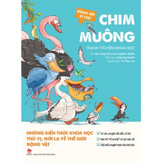 Động Vật Kì Thú - Chim Muông