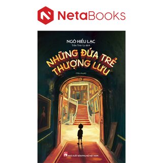 Những Đứa Trẻ Thượng Lưu