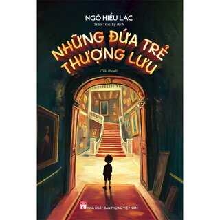 Những Đứa Trẻ Thượng Lưu