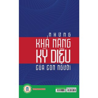 Những Khả Năng Kỳ Diệu Của Con Người