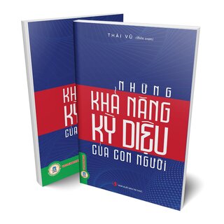 Những Khả Năng Kỳ Diệu Của Con Người