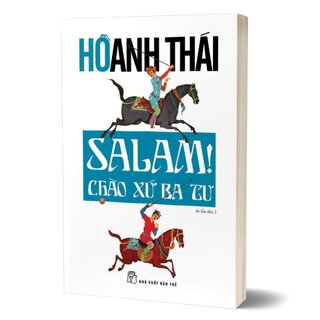 Salam! Chào Xứ Ba Tư