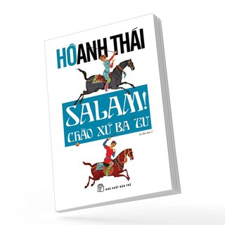 Salam! Chào Xứ Ba Tư