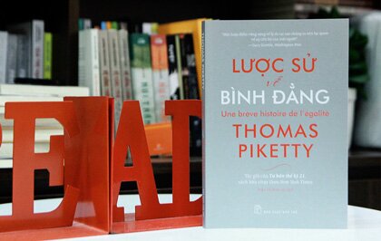 Lược Sử Về Bình Đẳng: Một trong những cuốn sách hay nhất của năm về kinh tế - chính trị thế giới