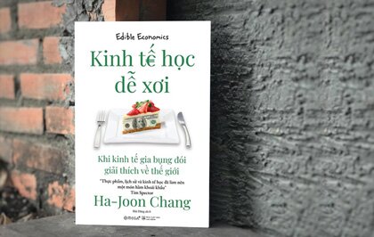 “Kinh tế học dễ xơi”: Khi kinh tế được kể qua món ăn