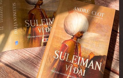 Suleiman Vĩ Đại: Hé lộ điều bất ngờ về vị vua nổi tiếng châu Âu