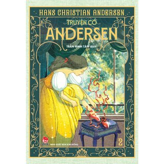 Truyện Cổ Andersen - Tập 2