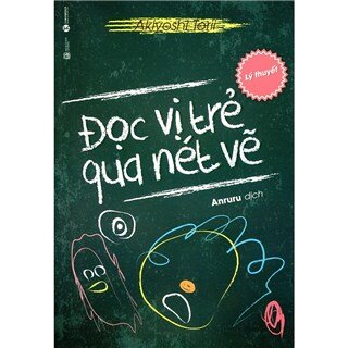 Đọc Vị Trẻ Qua Nét Vẽ - Lý Thuyết