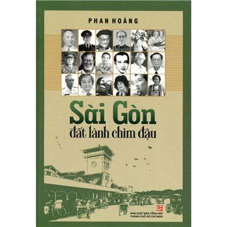 Sài Gòn Đất Lành Chim Đậu