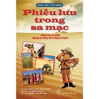 Khoa Học Cứu Mạng - Phiêu Lưu Trong Sa Mạc