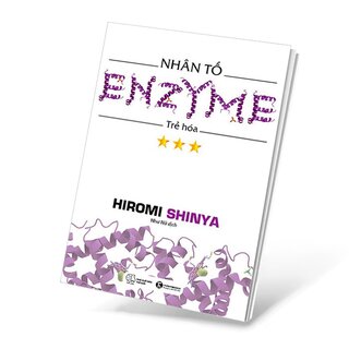 Nhân Tố Enzyme - Trẻ Hóa