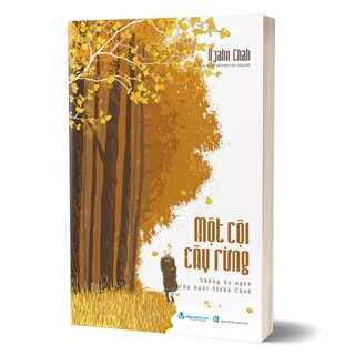 Một Cội Cây Rừng - Những Dụ Ngôn Của Ngài Ajahn Chah