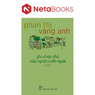 Ghi Chép Nhỏ Của Người Cưỡi Ngựa