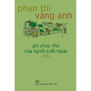 Ghi Chép Nhỏ Của Người Cưỡi Ngựa