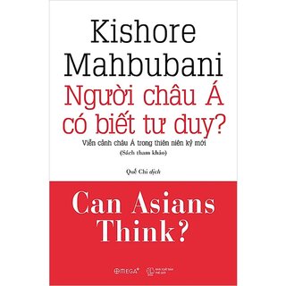 Người Châu Á Có Biết Tư Duy? (Bìa Cứng)