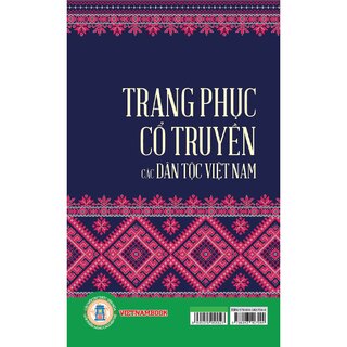 Trang Phục Cổ Truyền các Dân Tộc Việt Nam