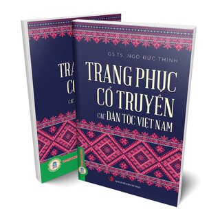 Trang Phục Cổ Truyền các Dân Tộc Việt Nam