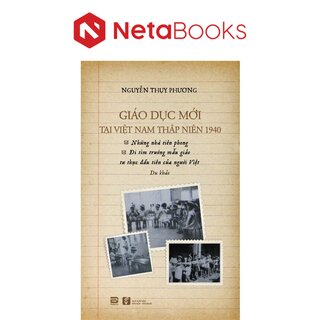 Giáo Dục Mới Tại Việt Nam Thập Niên 1940