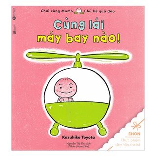 Chơi Cùng Momo - Chú Bé Quả Đào: Cùng lái máy bay nào