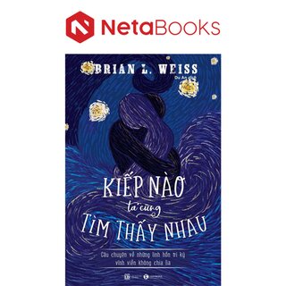 Kiếp Nào Ta Cũng Tìm Thấy Nhau