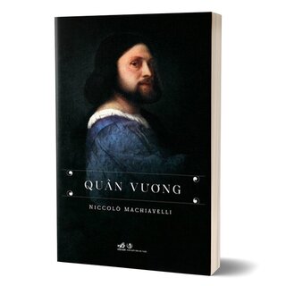 Quân Vương - Niccolò Machiavelli