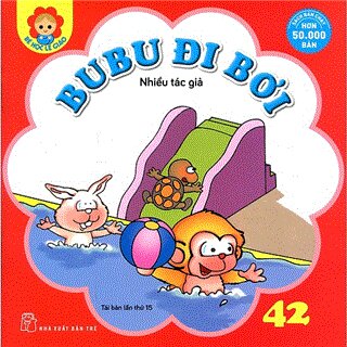 Bé Học Lễ Giáo - Bubu Tập 42: Bubu Đi Bơi