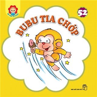 Bé Học Lễ Giáo - Bubu Tập 52: Bubu Tia Chớp