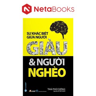 Sự Khác Biệt Giữa Người Giàu Và Người Nghèo