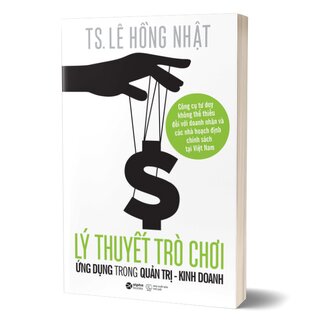 Lý Thuyết Trò Chơi Và Ứng Dụng Trong Quản Trị - Kinh Doanh