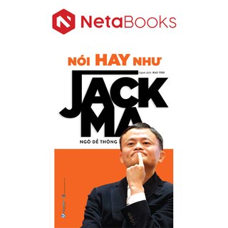 Nói Hay Như Jack Ma