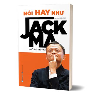 Nói Hay Như Jack Ma