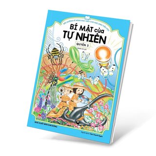 Bồi Dưỡng Kĩ Năng Đọc Hiểu Cho Học Sinh Tiểu Học - Bí Mật Của Tự Nhiên - Quyển 3