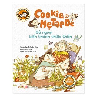 Cookie Và Mẹ Tạp Dề - Bà Ngoại Biến Thành Thiên Thần