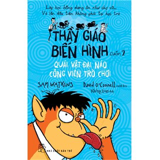 Thầy Giáo Biến Hình 02 - Quái Vật Xuất Đại Náo Công Viên Trò Chơi