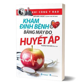 Khám Định Bệnh Bằng Máy Đo Huyết Áp