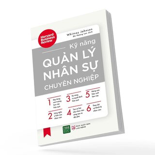 Kỹ Năng Quản Lý Nhân Sự Chuyên Nghiệp