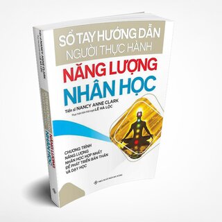 Sổ Tay Hướng Dẫn Người Thực Hành Năng Lượng Nhân Học