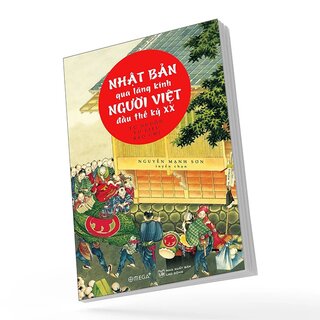 Nhật Bản Qua Lăng Kính Người Việt Đầu Thế Kỷ XX