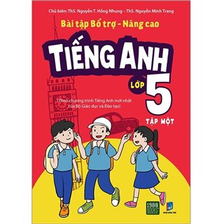 Bài Tập Bổ Trợ - Nâng Cao Tiếng Anh Lớp 5 - Tập 1