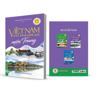 Việt Nam Non Sông Gấm Vóc - Miền Trung