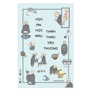 Học Ăn, Học Nấu, Thẩm Thấu Yêu Thương