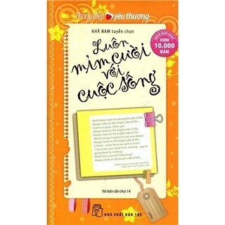 Thông Điệp Yêu Thương: Luôn Mỉm Cười Với Cuộc Sống