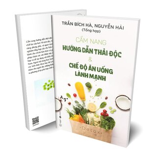 Cẩm Nang Hướng Dẫn Thải Độc Và Chế Độ Ăn Uống Lành Mạnh