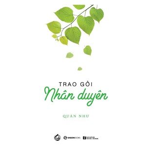 Trao Gởi Nhân Duyên