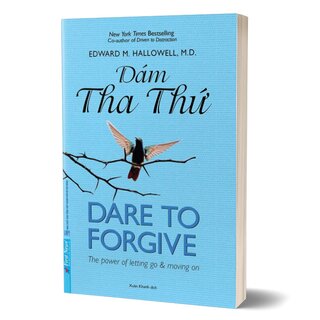 Dare To Forgive - Dám Tha Thứ