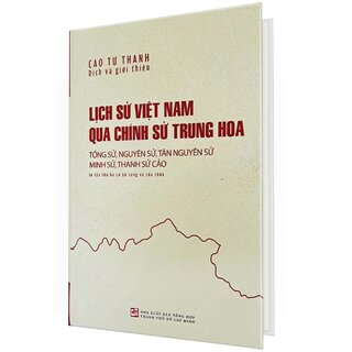 Lịch Sử Việt Nam Qua Chính Sử Trung Hoa (Bìa Cứng)