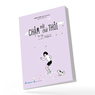 Chậm Một Chút Thôi