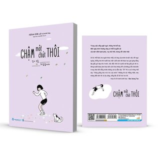 Chậm Một Chút Thôi