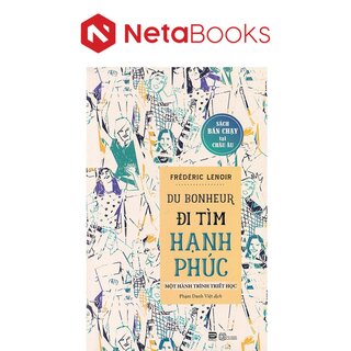 Đi Tìm Hạnh Phúc - Một hành trình triết học