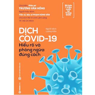 Dịch COVID-19 - Hiểu rõ và phòng ngừa đúng cách